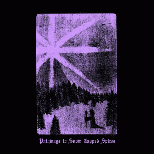 Winter Pathways : Pathways to Snow Capped Spires Winter Pathways : Pathways to Snow Capped Spires